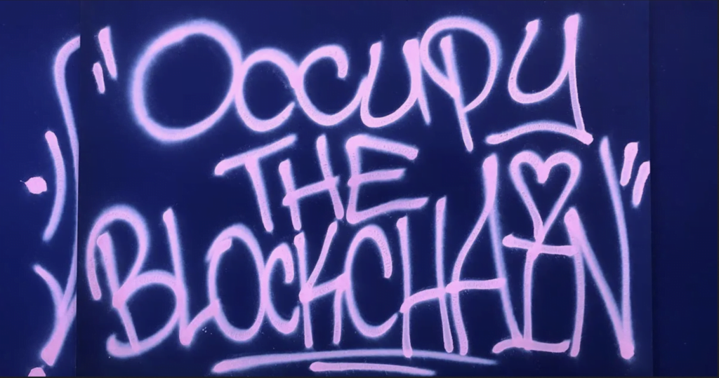 Occupy The Blockchain