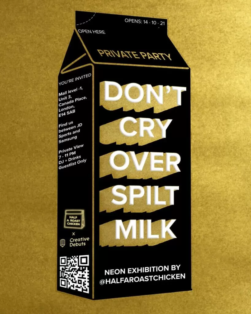 DON’T CRY OVER SPILT MILK