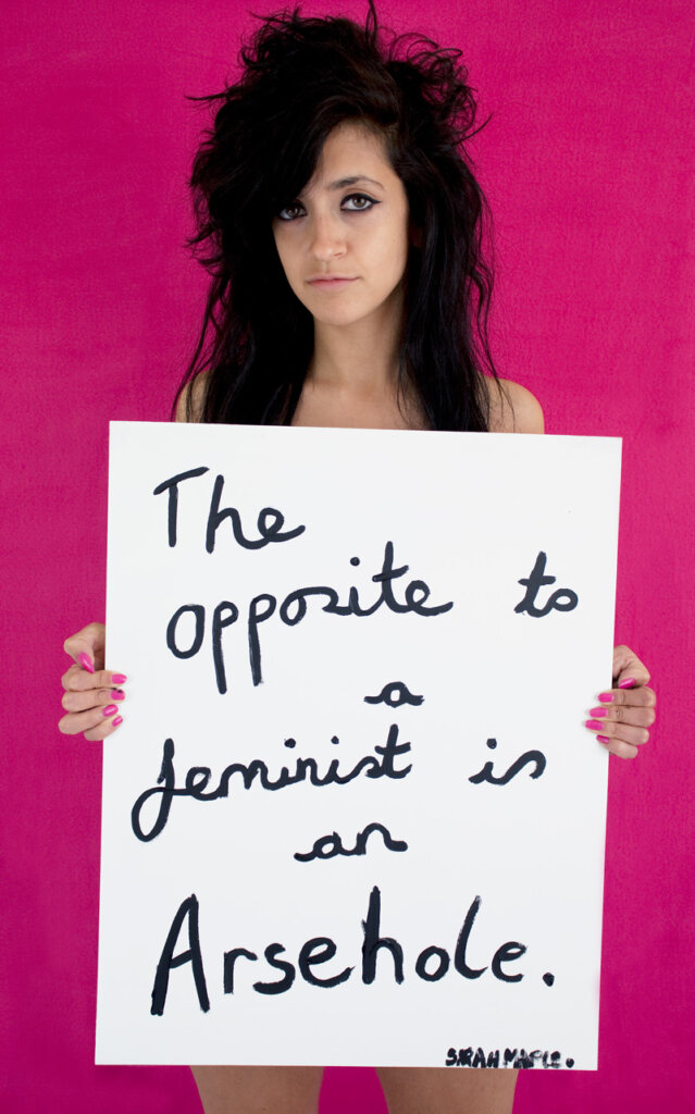 Sarah Maple: 'The Opposite of a Feminist'