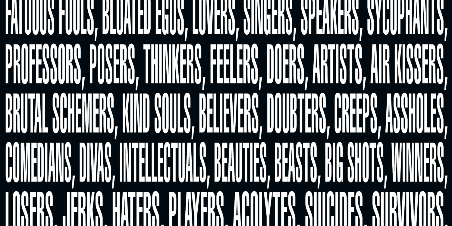 Barbara Kruger, Untitled (Cast of characters), 2016/2020