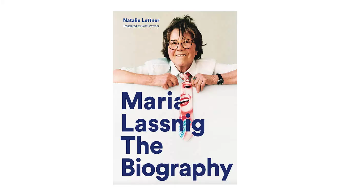 Maria Lassnig: The Biography