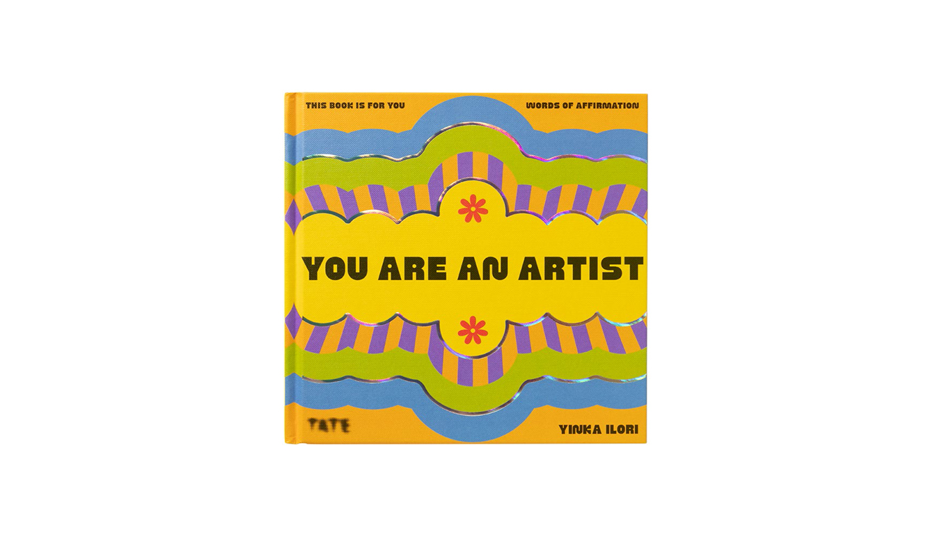 Book Release: Yinka Ilori’s You Are an Artist: A Bold New Book of Creative Affirmation