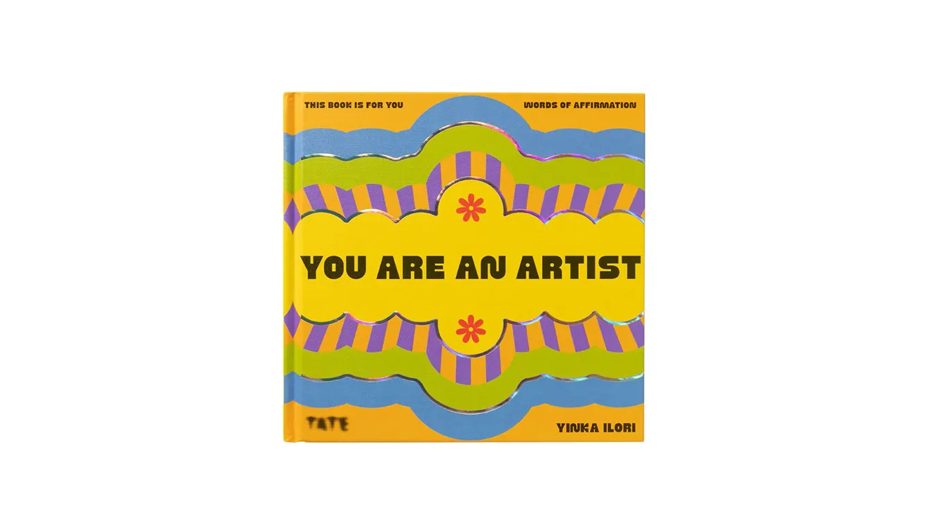 Book Release: Yinka Ilori’s You Are an Artist: A Bold New Book of Creative Affirmation