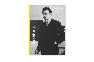 Book Release: ARSHILE GORKY: NEW YORK CITY